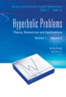 Image for Hyperbolic Problems : Theory, Numerics And Applications