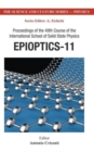 Image for Epioptics-11 - Proceedings Of The 49th Course Of The International School Of Solid State Physics