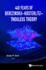 Image for 40 years of Berezinskii-Kosterlitz-Thouless Theory