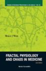 Image for Fractal Physiology and Chaos in Medicine