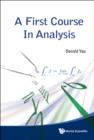 Image for First Course In Analysis, A