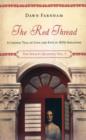 Image for The red thread  : a Chinese tale of love and fate in 1830s Singapore