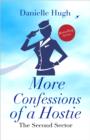 Image for More Confessions of a Hostie: The Second Sector
