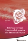 Image for Interface between quantum information and statistical physics : vol. 7
