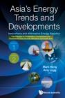 Image for Asia&#39;s energy trends and developments