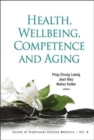 Image for Health, Wellbeing, Competence And Aging
