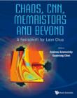 Image for Chaos, CNN, memristors and beyond: a festschrift for Leon Chua