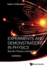 Image for Experiments And Demonstrations In Physics: Bar-ilan Physics Laboratory (2nd Edition)