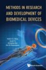 Image for Methods in research and development of biomedical devices