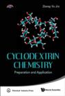 Image for Cyclodextrin chemistry: preparation and application