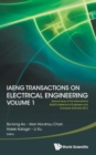 Image for Iaeng Transactions On Electrical Engineering Volume 1 - Special Issue Of The International Multiconference Of Engineers And Computer Scientists 2012