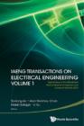 Image for Iaeng Transactions on Electrical Engineering Volume 1: Special Issue of the International Multiconference of Engineers and Computer Scientists 2012
