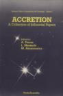 Image for Accretion: a collection of influential papers