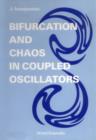Image for Bifurcation and Chaos in Coupled Oscillators.