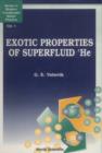 Image for Exotic Properties of Superfluid Helium 3.