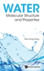 Image for Water  : molecular structure and properties