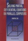 Image for Solving Partial Differential Equations on Parallel Computers: An Introduction.