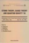 Image for String Theory, Gauge Theory and Quantum Gravity, &#39;93: Proceedings of the Spring School and Workshop.