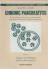 Image for CHRONIC PANCREATITIS - PROCEEDINGS OF THE 92ND COURSE OF THE INTERNATIONAL SCHOOL OF MEDICAL SCIENCES