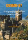 Image for COSMO-97: Proceedings of the First International Workshop on Particle Physics and the Early Universe, Ambleside, England, 15-19 September 1997.