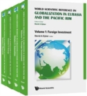 Image for World Scientific Reference On Globalisation In Eurasia And The Pacific Rim (In 4 Volumes)