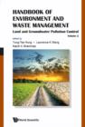 Image for Handbook of environment and waste management.: (Land and groundwater pollution control) : Volume 2,