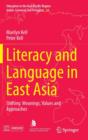 Image for Literacy and Language in East Asia