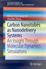 Image for Carbon nanotubes as nanodelivery systems  : an insight through molecular dynamic simulations
