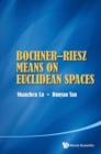 Image for Bochner-riesz Means On Euclidean Spaces