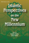 Image for Islamic perspectives on the new millennium