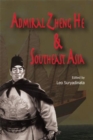 Image for Admiral Zheng He and Southeast Asia
