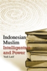 Image for Indonesian Muslim Intelligentsia and Power