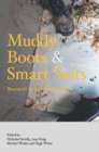 Image for Muddy Boots and Smart Suits
