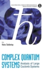 Image for Complex Quantum Systems: Analysis Of Large Coulomb Systems