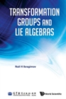 Image for Transformation Groups And Lie Algebras