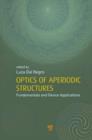 Image for Optics of aperiodic structures: fundamentals and device applications