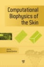 Image for Computational biophysics of the skin
