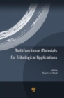 Image for Multifunctional Materials for Tribological Applications