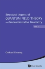 Image for Structural Aspects Of Quantum Field Theory And Noncommutative Geometry (In 2 Volumes)
