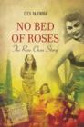 Image for No bed of roses: the Rose Chan story