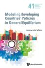 Image for Modeling developing countries&#39; policies in general equilibrium : 41