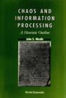 Image for CHAOS AND INFORMATION PROCESSING