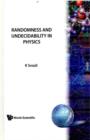 Image for Randomness &amp; undecidability in physics