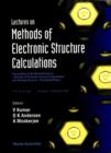 Image for Methods of Electronic Structure Calculations.