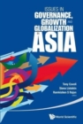 Image for Issues in governance, growth and globalisation in Asia