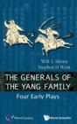 Image for Generals Of The Yang Family, The: Four Early Plays