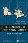 Image for The Generals of the Yang Family: four early plays