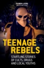 Image for Teenage Rebels