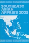 Image for Southeast Asian Affairs 2003