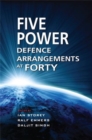 Image for Five Power Defence Arrangements at Forty